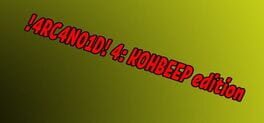 4RC4N01D! 4: KOHBEEP edition