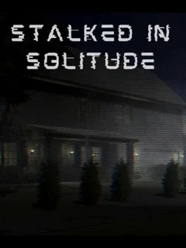 Portada de Stalked in Solitude