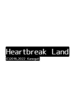 Heartbreak Land