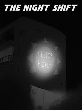 Helios Hotel: The Night Shift