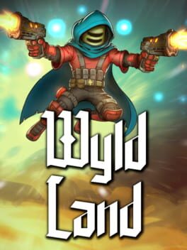 Wyld Land