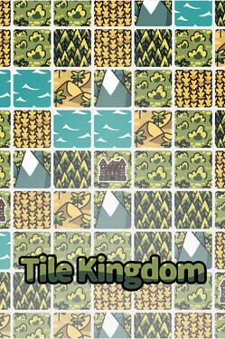 Tile Kingdom
