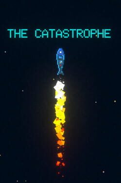 The Catastrophe