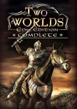 Two Worlds: Epic Edition Complete