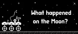 Image de couverture What Happened on the Moon?