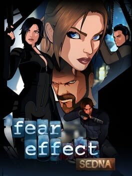 Fear Effect Sedna Fear Effect Sedna