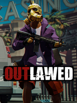 Outlawed