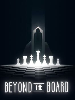 Beyond The Board