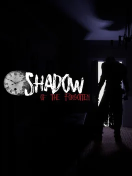 Shadow of The Forgotten