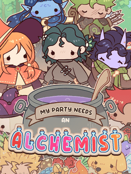 My Party Needs an Alchemist