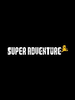 Super Adventure