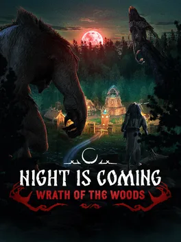 Night is Coming: Wrath of the Woods image