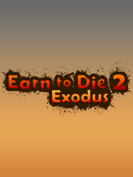 Earn to Die 2: Exodus