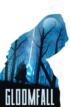 Gloomfall