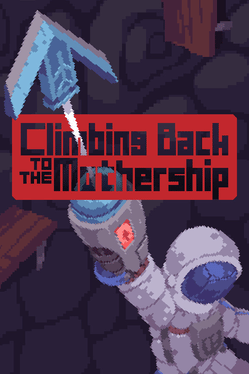 Climbing Back to the Mothership