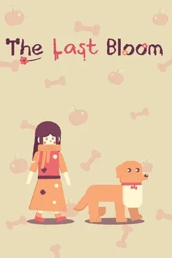 The Last Bloom
