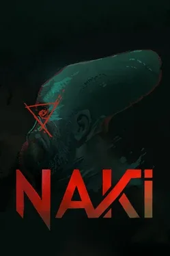 The Naki Files