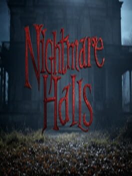 Nightmare Halls