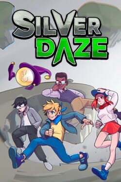 Silver Daze