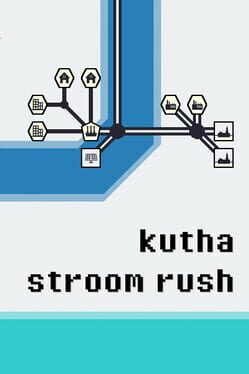 Kutha Stroom Rush