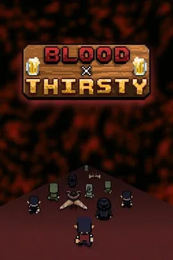 Blood X Thirsty