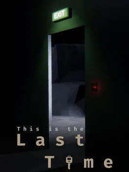 This is the last time