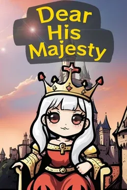Dear His Majesty image