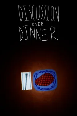 Discussion Over Dinner