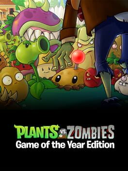 Plants vs. Zombies: GOTY Edition Plants vs. Zombies: GOTY Edition