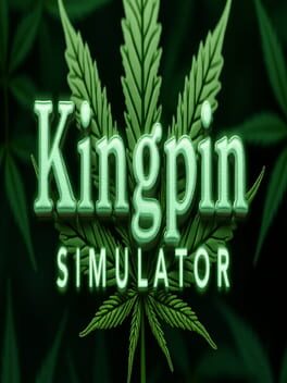 Kingpin Simulator