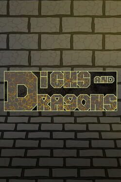 Dicks and Dragons