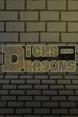 Dicks and Dragons