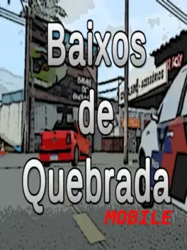 Baixos de Quebrada: Mobile game cover