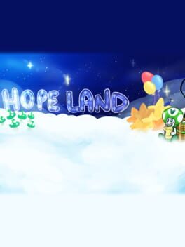 MP2: Hope Land