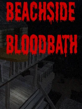 Beachside Bloodbath