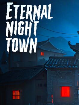 Eternal Night Town
