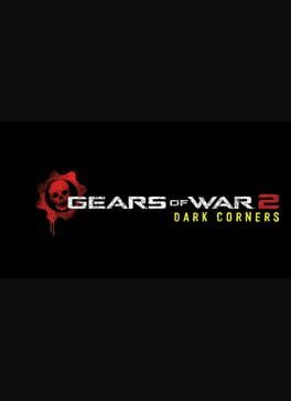 Gears of War 2: Dark Corners