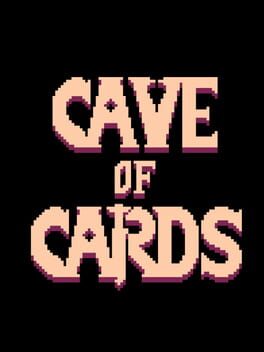 Cave of Cards