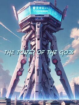 The Tower Of The Gods The Tower Of The Gods