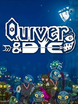 Cover of Quiver & Die