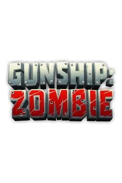 Gunship: Zombie