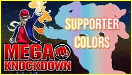 Mega Knockdown: Supporter Colors