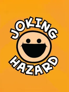Joking Hazard