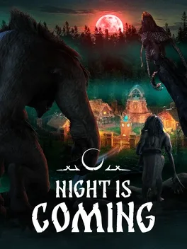 Game cover for Night is Coming