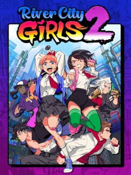 River City Girls 2 River City Girls 2