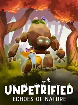 Unpetrified: Echoes of Nature game cover