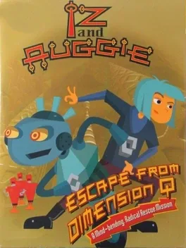 Iz and Auggie: Escape from Dimension Q