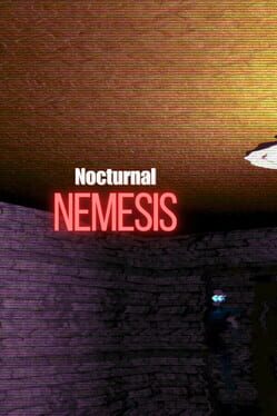 Nocturnal Nemesis