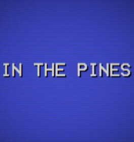 In the Pines
