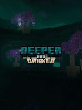 Deeper and Darker